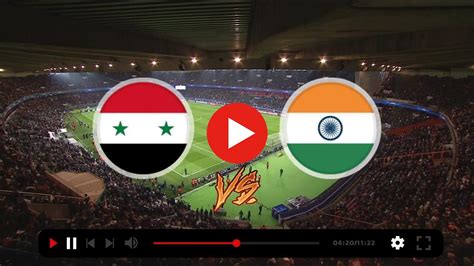بث مباشر مباراة سوريا والهند